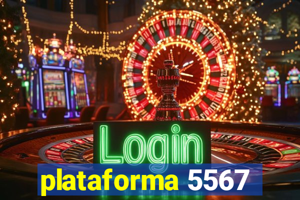 plataforma 5567